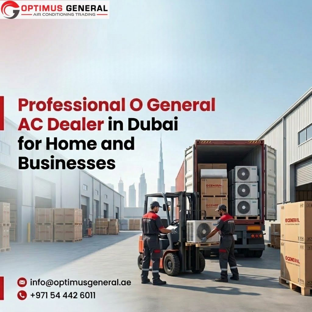 Professional O General AC Dealer in Dubai